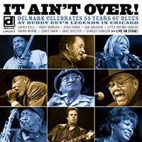 Delmark Records' It Ain't Over - CD art