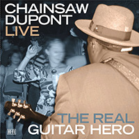 Real Guitar Hero CD, Chainsaw Dupont