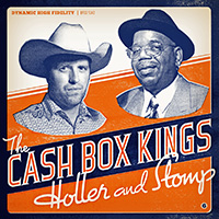 Cash Box Kings CD Holler & Stomp