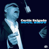 Curtis Salgado Soul Shot CD