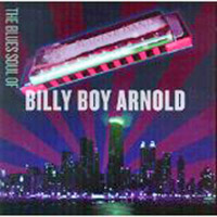The Blues Soul of Billy Boy Arnold CD cover