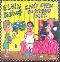 Elvin Bishop Do Wrong Right CD art