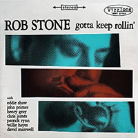 Rob Stone Rollin' CD