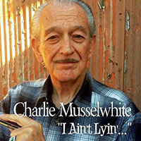 Charlie Musselwhite CD art