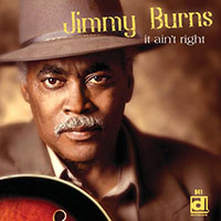 Jimmy Burns It Ain't Right CD cover