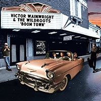 Victor Wainwright Boom town CD art