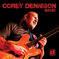 Corey Dennison Band CD
