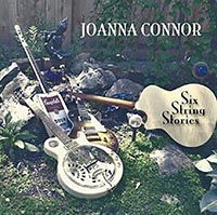 Joanna Connor Six String Stories CD