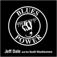 Jeff Dale Blues Power CD