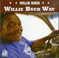 Willie Buck Way CD