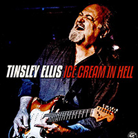 Tinsley Ellis Ice Cream CD