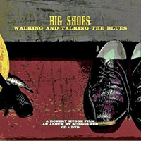 Big Shoes: Walking and Talking the Blues DVD art